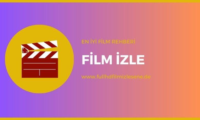 film izle, film, hd film - https://www.fullhdfilmizlesene.de/